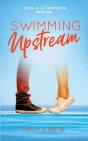 Swimming Upstream - Preview