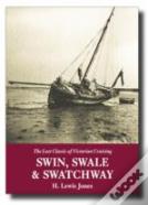 Swin, Swale & Swatchway
