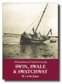 Swin, Swale & Swatchway - Preview