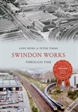 Capa do artigo Swindon Works Through Time