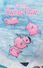 Swine Flew - Preview