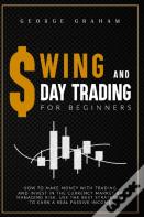 Swing And Day Trading For Beginners