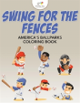 Swing For The Fences - Preview
