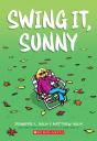 Swing It, Sunny: A Graphic Novel (Sunny #2) - Preview