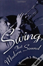 Swing, That Modern Sound