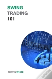 Swing Trading 101