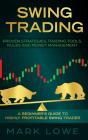 Swing Trading: A Beginner'S Guide To Hig - Preview