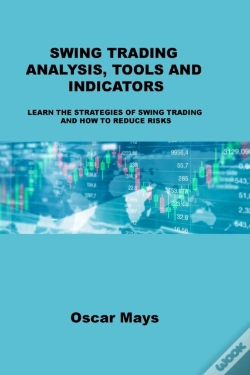 Capa do artigo Swing Trading Analysis, Tools And Indicators