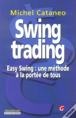 Capa do artigo Swing Trading ; Easy Swing : Une Methode A La Portee De Tous