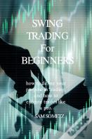 Swing Trading For Beginners