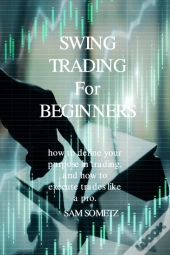 Swing Trading For Beginners
