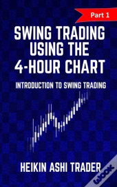 Swing Trading Using The 4-Hour Chart 1