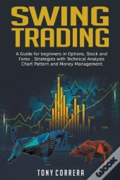 Swing Trading:A Guide For Beginners In O