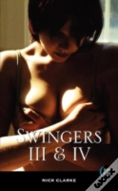 Swingers Iii And Iv
