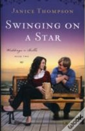 Swinging On A Star