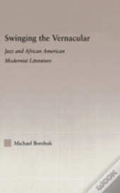 Swinging The Vernacular