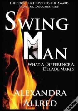 Capa do artigo Swingman: What A Difference A Decade Mak