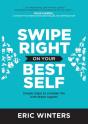 Swipe Right On Your Best Self - Preview
