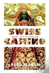 Swiss Camino - Volume I