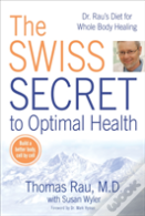Swiss Diet For Optimal Health
