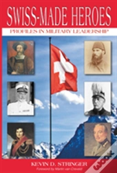 Swiss-Made Heroes