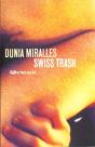 Swiss Trash - Preview