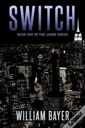 Capa do artigo Switch - Book One Of The Janek Series