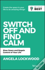 Capa do artigo Switch Off And Find Calm