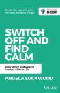 Switch Off And Find Calm - Preview
