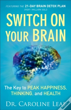 Capa do artigo Switch On Your Brain Â€“ The Key To Peak Happiness, Thinking, And Health