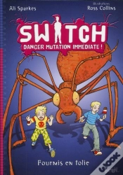 Capa do artigo Switch T.4. Danger Mutation Immediate. Fo