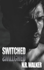 Switched - Preview