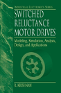 Switched Reluctance Motor Drives - Preview