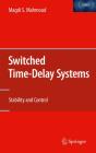 Switched Time-Delay Systems - Preview