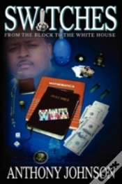 Capa do artigo Switches: From The Block To The White House