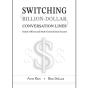 Switching Billion-Dollar Conversation Lines - Preview