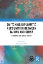Switching Diplomatic Recognition Between Taiwan And China - Preview