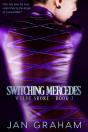 Switching Mercedes - Preview