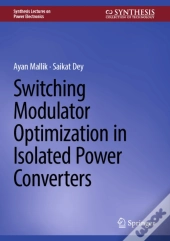 Switching Modulator Optimization In Isolated Power Converters