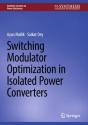 Switching Modulator Optimization In Isolated Power Converters - Preview