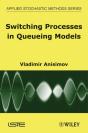 Switching Processes In Queueing Models - Preview