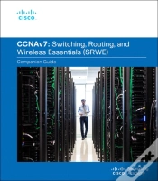 Capa do artigo Switching, Routing, And Wireless Essentials Companion Guide (Ccnav7)