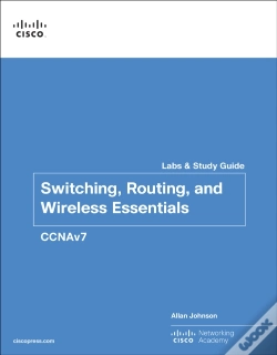 Capa do artigo Switching, Routing, And Wireless Essentials Labs And Study Guide (Ccnav7)