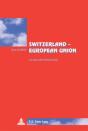 Switzerland Â€“ European Union - Preview