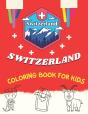 Switzerland Coloring Book For Kids - Preview