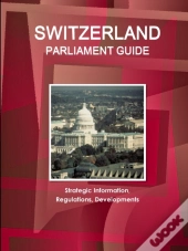 Switzerland Parliament Guide