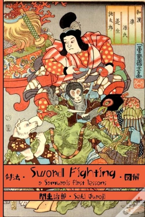 Sword Fighting A Samurai S First Lesson De Eric Shahan Livro WOOK