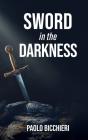 Sword In The Darkness - Preview