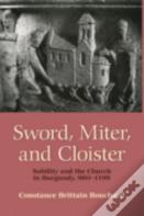 Sword, Miter, And Cloister