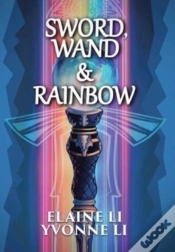 Capa do artigo Sword, Wand & Rainbow